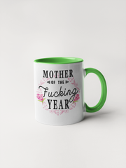 Mother of the Fucking Year Coffee Mug - Mother's Day Gift - Floral Delicate and Fancy