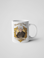 Golden Girls Sophia Petrillo Mug - Word to Your Ma