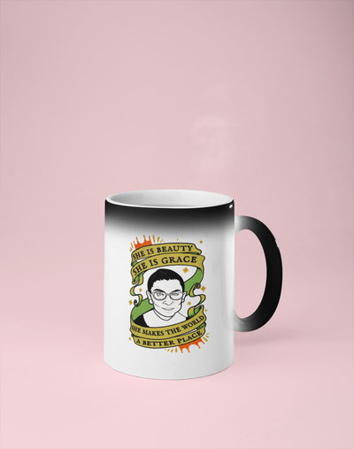 She is Beauty She is Grace, She Makes the World a Better Place - RBG Color Changing Mug - Reveals Secret Message w/ Hot Water