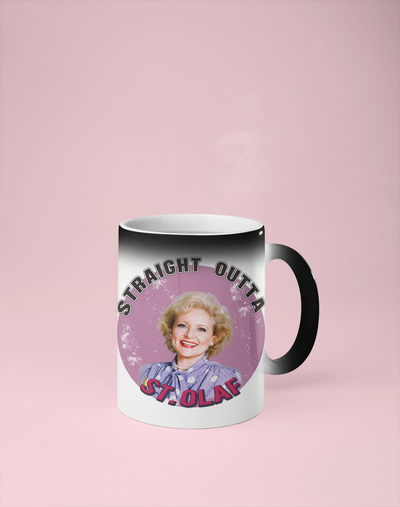 Straight Outta St. Olaf - Golden Girls Color Changing Mug - Reveals Secret Message w/ Hot Water - Rose Nylund
