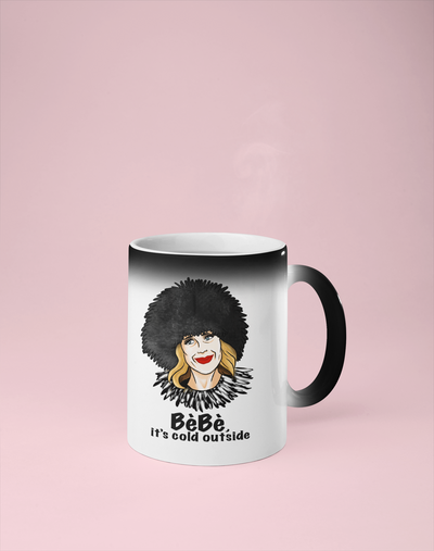 Moira Rose  - BéBé It's Cold Outside Color Changing Mug - Reveals Secret Message w/ Hot Water - Schitt's Creek