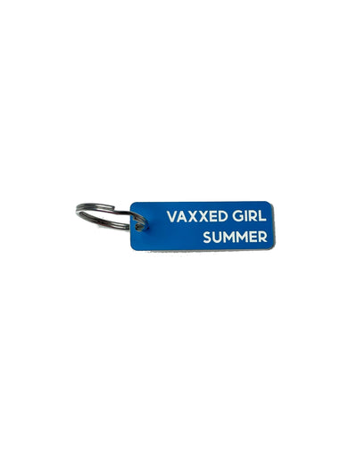 Vaxxed Girl Summer - Acrylic Key Tag