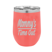 Mommy's Time Out - Polar Camel Wine Tumbler with Lid